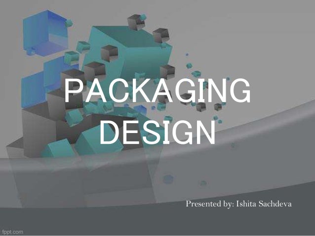 packaging presentation ppt