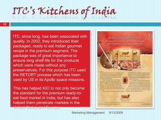 ITC’s Kitchens of India- A Case study