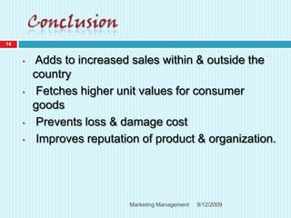 Conclusion9/12/20092Marketing Management