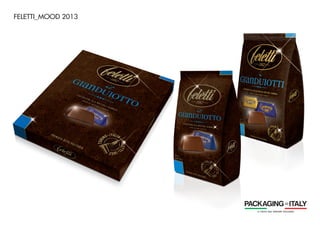 FELETTI_MOOD 2013
 