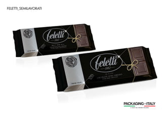 FELETTI_SEMILAVORATI
 