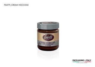 FELETTI_CREMA NOCCIOLE
 