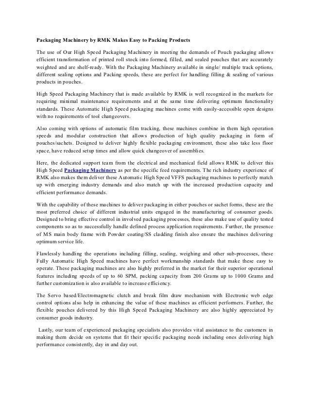 Packaging machinery by rmk makes easy to packing products