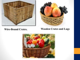 Wire-Bound Crates. Wooden Crates and Lugs
 