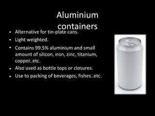 The Disadvantages of Aluminum Cans