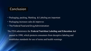 Packaging, Packing, Marking & Labeling | PPTX