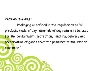 Package Def Packaging | PPTX