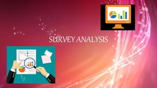 SURVEYANALYSIS
 