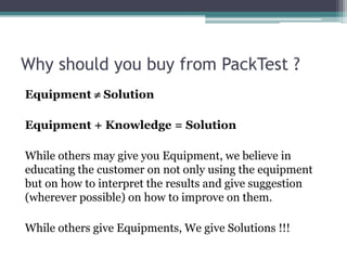 Packaging Testing Equipment - by PackTest | PPTX