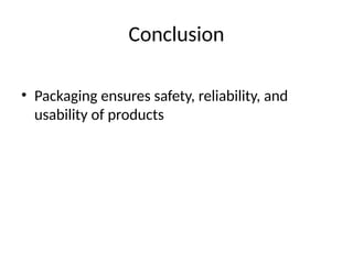 packaging_types_ppt.pptx packaging type its | PPTX