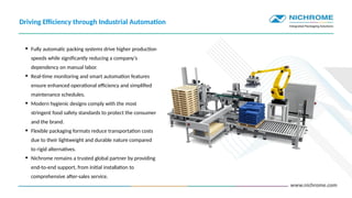 Packaging with Purpose- Nichrome’s Drive for Precision and Adaptability ...
