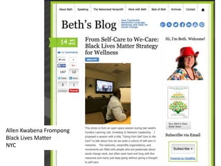 Allen Kwabena Frompong
Black Lives Matter
NYC
 