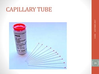 CAPILLARY TUBE
3/OCTOBER
/2017
G.VANI
26
 