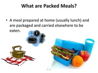 Definition & Meaning of Packed lunch