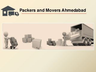 Packers and Movers Ahmedabad
 