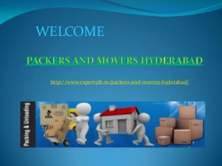 http://www.expert5th.in/packers-and-movers-hyderabad/
WELCOME
 