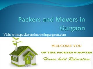 Visit: www.packerandmoveringurgaon.com
 