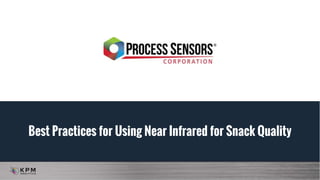 Best Practices for Using Near Infrared for Snack Quality
 
