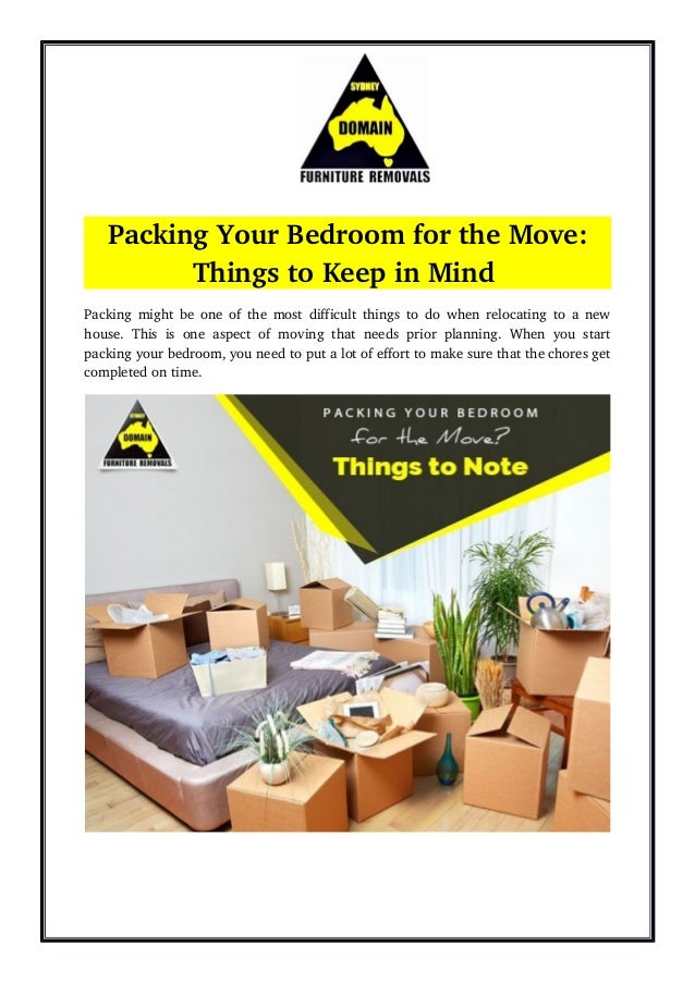 Packing Your Bedroom For The Move Things To Keep In Mind
