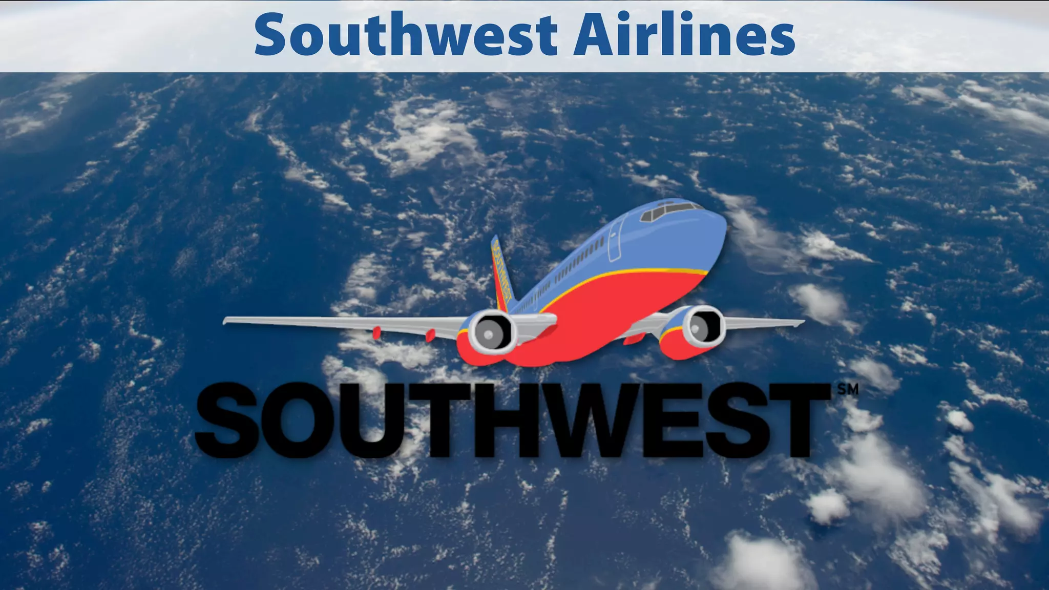 Southwest Airlines

 