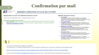 12
Confirmation par mail
 