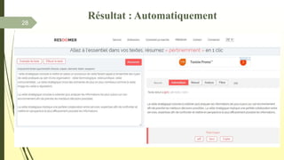 28
Résultat : Automatiquement
 