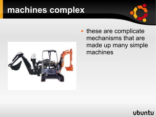 machines complex ,[object Object]