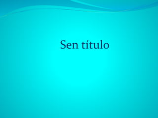 Sen título
 
