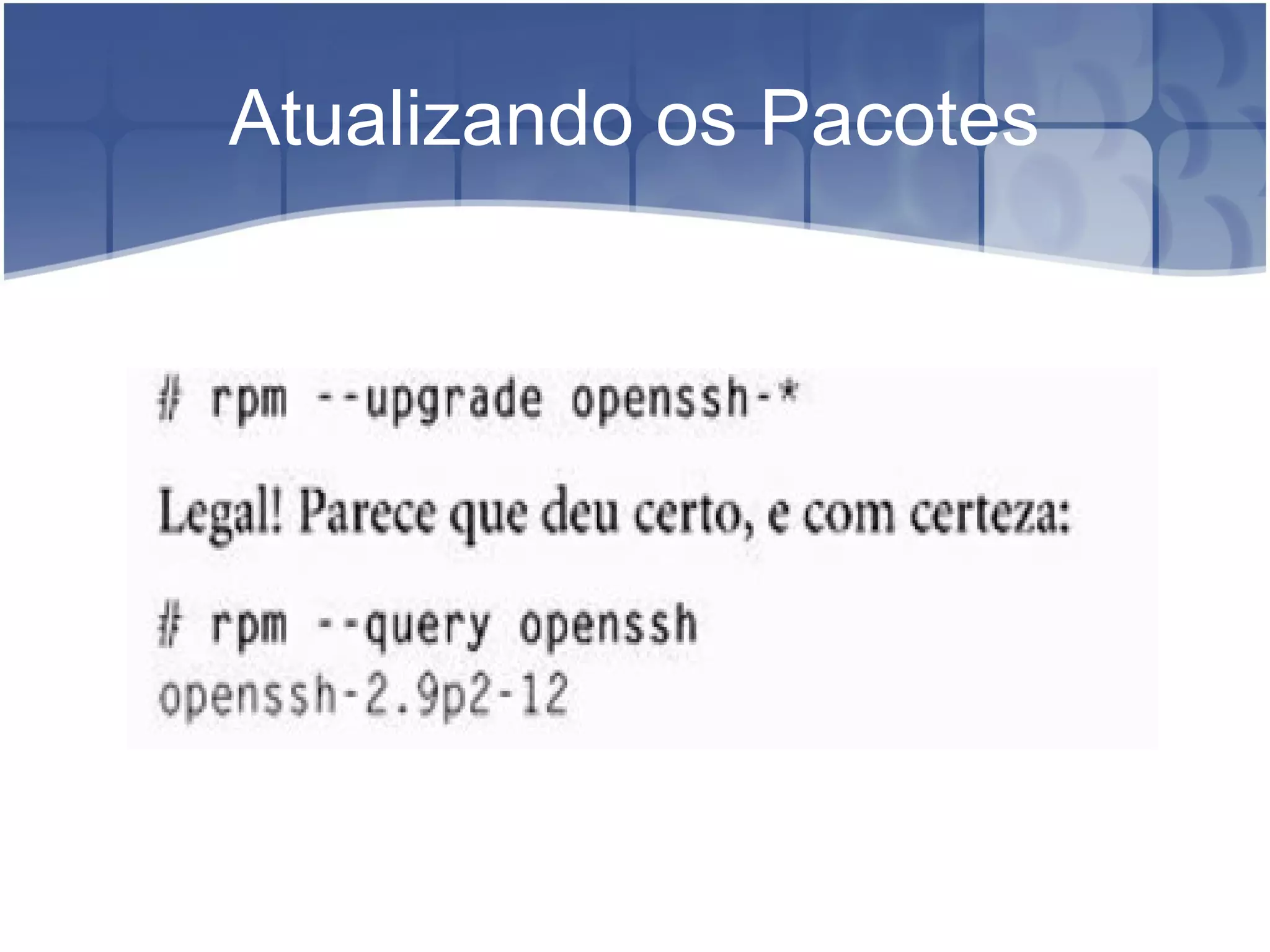 Atualizando os Pacotes
 