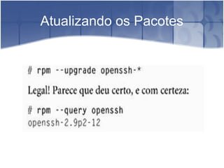 Atualizando os Pacotes
 