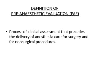 PAC pre anesthetic evaluation in detail.pptx