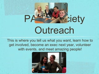 PACS Society Outreach ,[object Object]