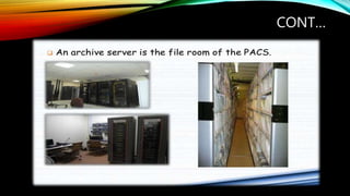 Pacac System Pacs system | PPTX