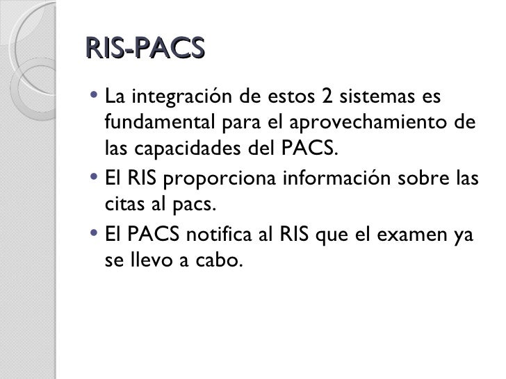 Y Ris Ris Pacs Que Es , What is a PACS (Picture Archiving Communication ...