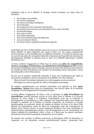 Page 14 sur 87
l’agglomération de Rennes, ainsi que sur le site de Guer-Coëtquidan pour ce qui concerne la
gestion de cris...