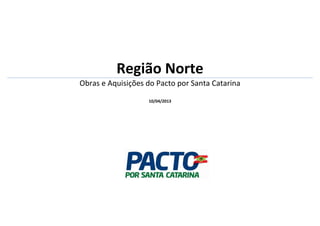 !#$%$'%!'$
$(	)*+#+'$,-.$%%$)

$!'$)/ 
 
 
	
	4  
REGIÃO MUNICÍPIO SETORES OBRA OU AQUISIÇÃO Período 
início 
Período 
fim 
Rio do Oeste Agricultura 
Perfurar Poços Artesianos em municípios do estado de 
SC. 01/04/2013 01/12/2013 
Educação 
REFORMA/AMPLIAÇÃO EEB EXPEDICIONARIO MARIO 
NARDELLI 01/02/2013 01/12/2014 
Rio do Sul De Infraestrutura Revitalização SC-302 trecho Rio do Sul - Aurora 01/02/2013 01/05/2014 
Saúde Equipar as Policlínicas 01/01/2013 01/12/2014 
Região Rio do 
Sul Assistência Social, Trabalho e Habitação Aquisição de Veículos para os postos SINE 01/03/2013 01/12/2013 
Implantação centro Regional de trabalho, emprego e 
renda em Rio do Sul. 01/01/2013 01/12/2014 
Implantação de Unidades de Apoio à Distribuição de 
Alimentos em Rio do Sul. 01/02/2013 01/12/2014 
Educação 
REFORMA/AMPLIAÇÃO EEB PROF HENRIQUE DA 
SILVA FONTES 01/02/2013 01/12/2014 
Trombudo 
Central Assistência Social, Trabalho e Habitação 
Implantação de Centro de Referência de Assistência 
Social em Trombudo Central - CRAS 01/01/2013 01/12/2014 
 