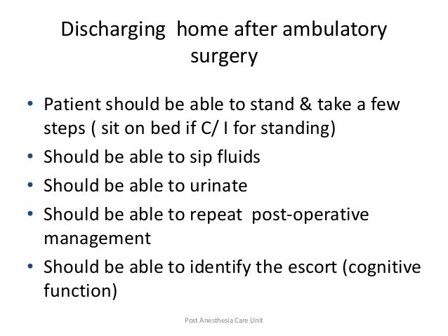 Pacu – post anesthesia care unit