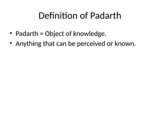 Padarth Vigyan Darshan ppt BAMS 1st year student | PPTX