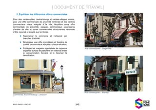 PLUi / PADD – PROJET [48]
[ DOCUMENT DE TRAVAIL]
Équilibrer les différentes offres commerciales
Pour des centres-villes, c...