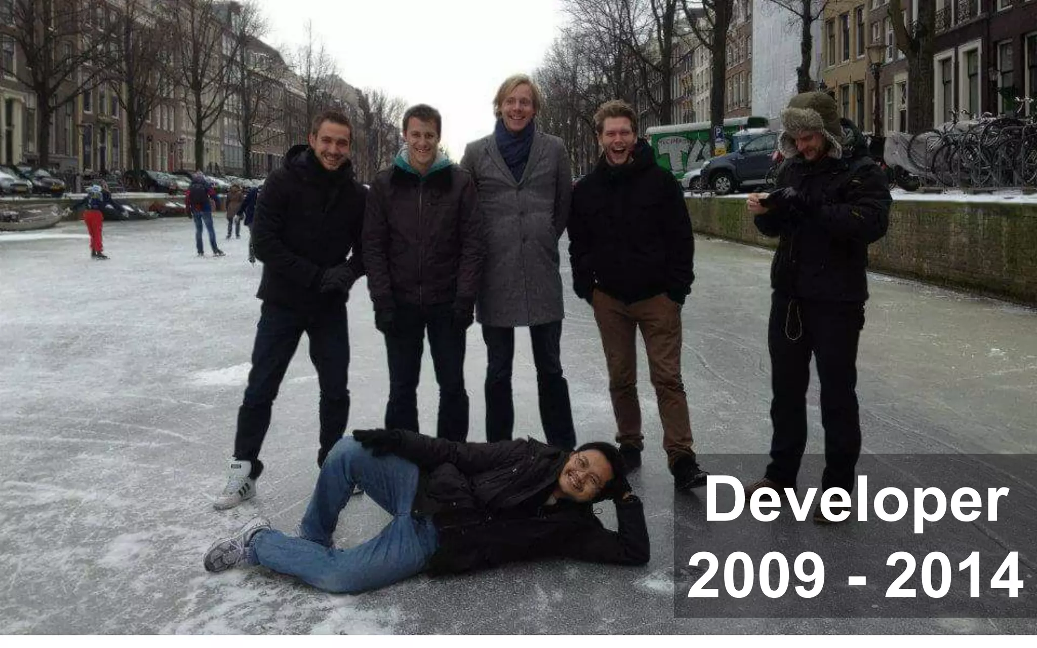 4
Developer
2009 - 2014
 