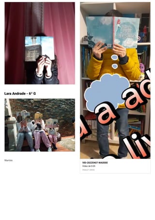 Lara Andrade - 6º G
Martim
VID-20220407-WA0000
Vídeo de 0:05
PADLET DRIVE
 