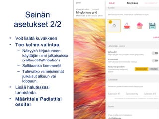 • Wall
• Canvas
• Virta
• Ruudukko
• Shelf
 