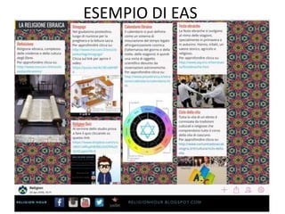 ESEMPIO DI EAS
 