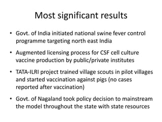 Influencing agricultural policies through evidence (Control of Classical Swine Fever)