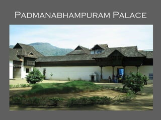 Padmanabhampuram Palace 