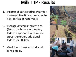 Scaling out research through innovation platforms (The MilkIT and imGoat projects, India)