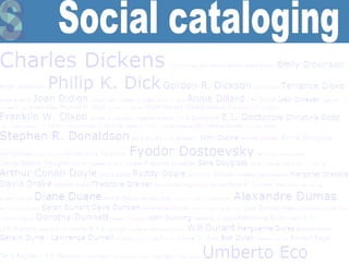 Social cataloging 