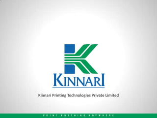Kinnari Printing Technologies Private Limited
 
