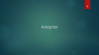 Adapter
9
 