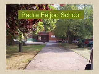 Padre Feijoo School 